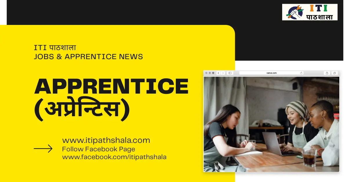 ITI Apprentice and Jobs