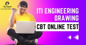 ITI Engineering Drawing CBT Exam